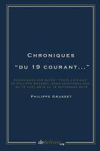 Chroniques du 19 courant